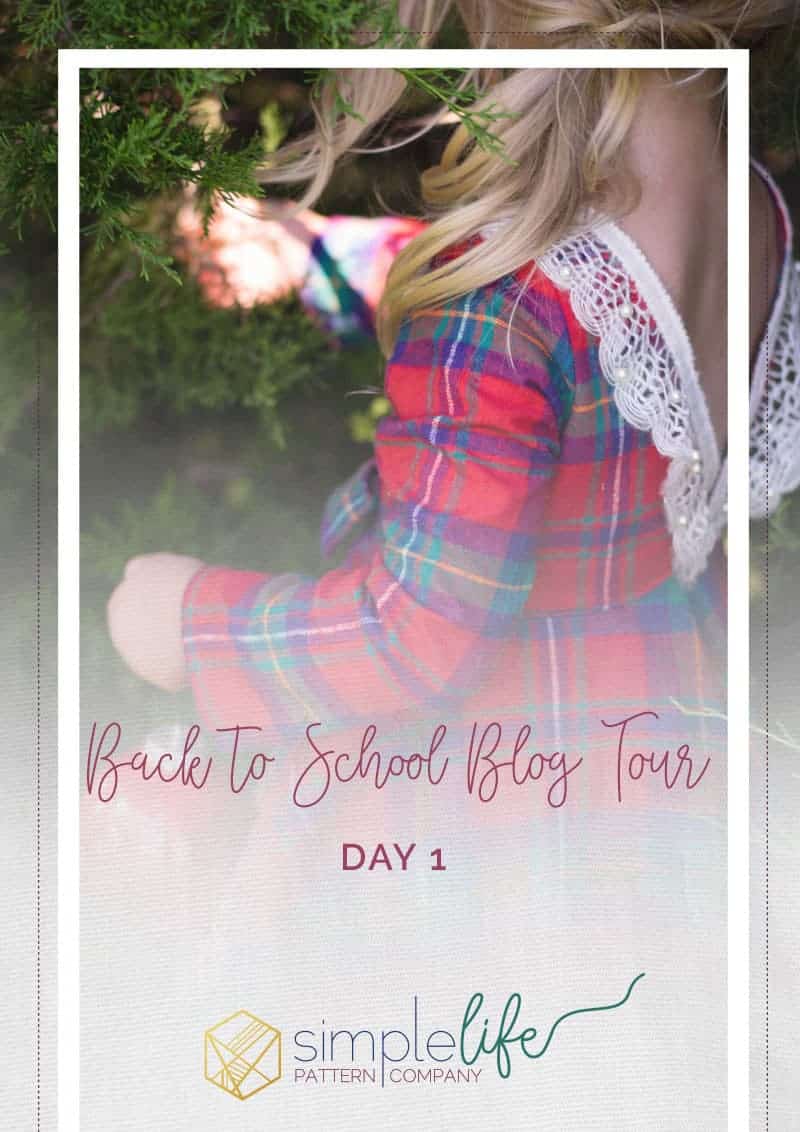 Back to School Blog Tour The Simple Life Pattern Company