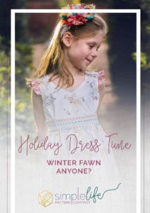 Holiday Dress Time Winter Fawn | The Simple Life Pattern Company