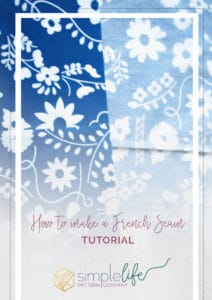 How to Make a French Seam Tutorial | The Simple Life Pattern Company