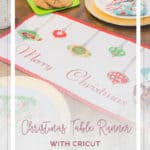 Cricut Holiday Blog Tour Simple Life Pattern Company free Christmas table runner pattern quilted ornament wall hanging fussy cutting with the snapmat feature tutorial and video how to sew a table runner EasyPress Explore Air 2 fussy cut applique quilt blocks english paper piecing epp free sewing pattern design space