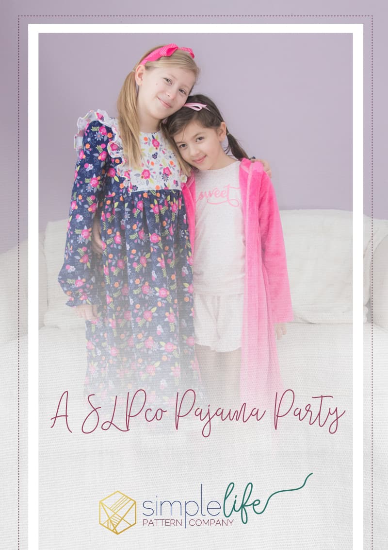 Simple Life Pattern Company | Pajama Party SLPco Braxton Jaimesyn Tammy Isla knit flannel nightgown sleep shorts bathrobe