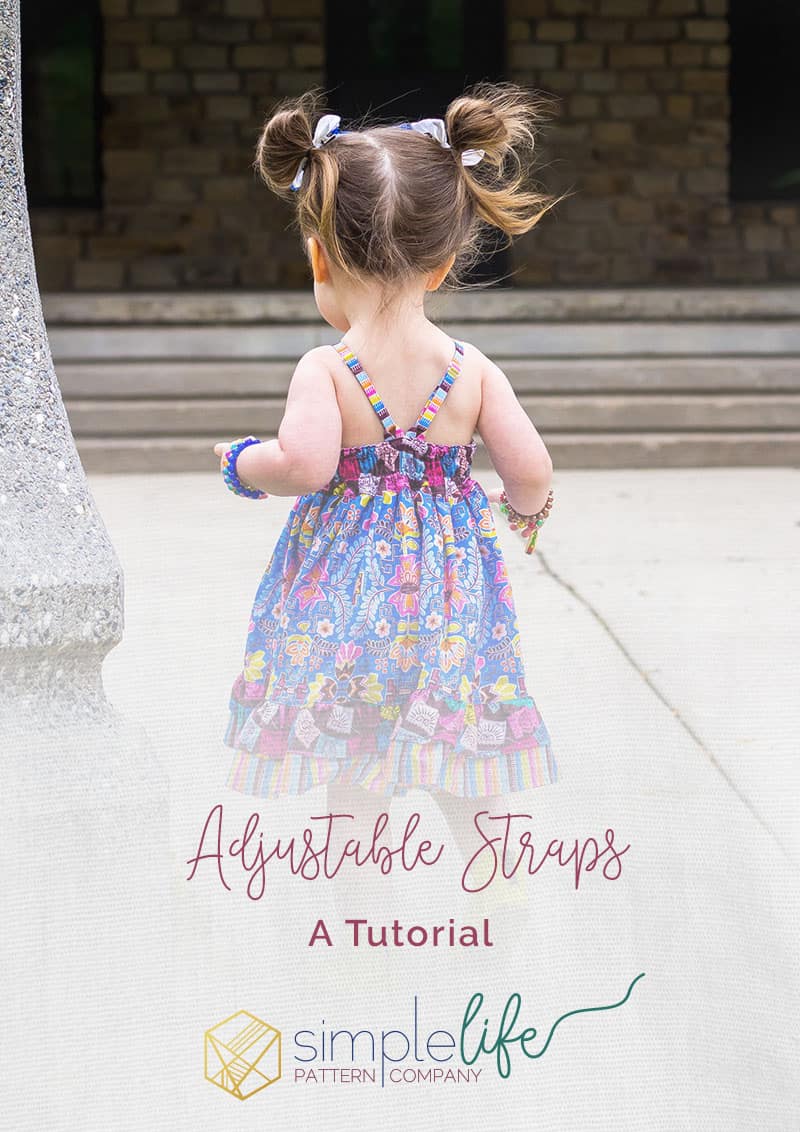 Tutorial: How to Add Adjustable Straps to Bella - The Simple Life